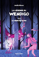 Légende du Wendigo (La), t. 03